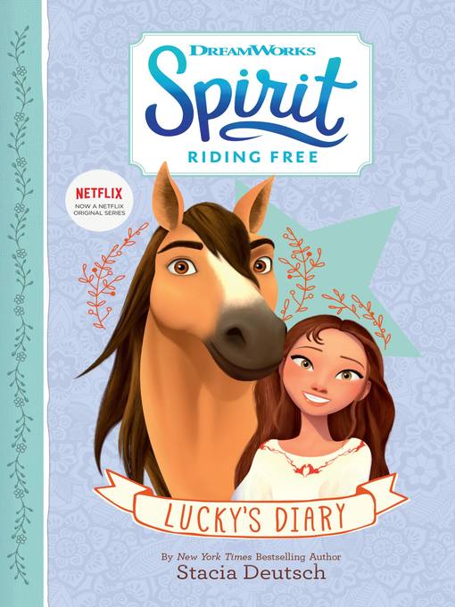 spirit riding free: lucky"s diary